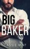 [Big Boys 04] • Big Baker